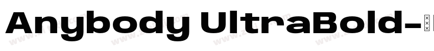 Anybody UltraBold字体转换 Anybody UltraBold字体转换